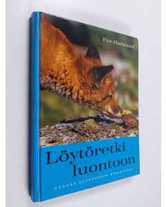 Kirjailijan Per Hafslund käytetty kirja Löytöretki luontoon