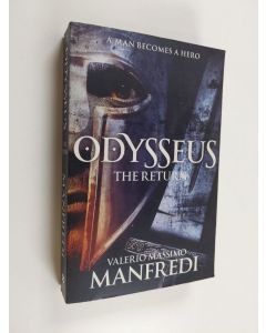 Kirjailijan Valerio Massimo Manfredi käytetty kirja Odysseus - The Return