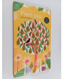 Kirjailijan Jenny Bowers käytetty kirja Pieni puu