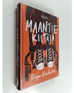 Kirjailijan Reija Kaskiaho käytetty kirja Maantiekiitäjä
