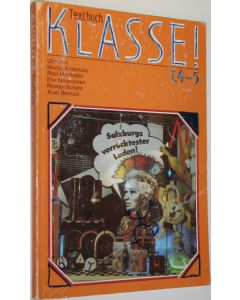 Kirjailijan Ulla Ilmo käytetty kirja Klasse! C 4-5, Textbuch