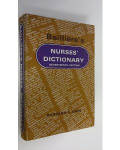 Kirjailijan Barbara F. Cape käytetty kirja Bailliere's nurses' dictionary