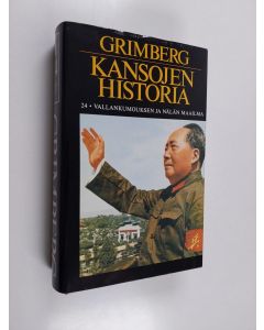 Kirjailijan Carl Grimberg käytetty kirja Kansojen historia, Osa 24 - Vallankumouksen ja nälän maailma