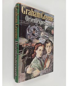 Kirjailijan Graham Greene käytetty kirja Orientexpressen