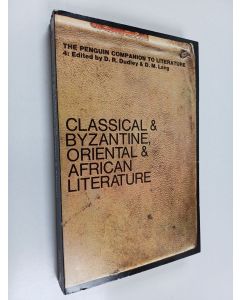 Kirjailijan D. R. Dudley käytetty kirja The Penguin companion to literature 4 - Classical and Byzantine