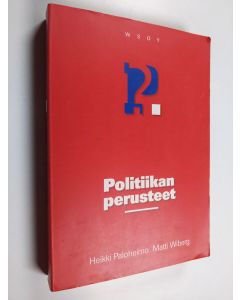 Kirjailijan Heikki Paloheimo käytetty kirja Politiikan perusteet