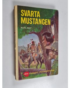 Kirjailijan Karl May käytetty kirja Svarta mustangen