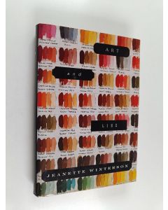 Kirjailijan Jeanette Winterson käytetty kirja Art and Lies