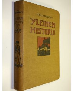 Kirjailijan K. O. Lindeqvist käytetty kirja Yleinen historia 4, 2, Uusi aika