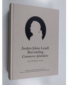 Kirjailijan Andreas Johannes Lexell käytetty kirja Anders Johan Lexell : brevväxling - Commerce épistolaire