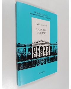 Tekijän Viia ym. Hatara  käytetty kirja Rakkauden evoluutio - Studia Generalia 2007 kevät