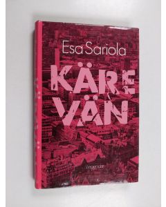 Kirjailijan Esa Sariola käytetty kirja Käre vän