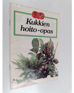 käytetty teos Kukkien hoito-opas