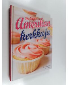 Kirjailijan Jinna Lappalainen käytetty kirja Amerikan herkkuja