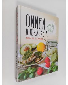 Kirjailijan Noora Al-Ani käytetty kirja Onnen huokauksia : herkkuja mielelle ja keholle