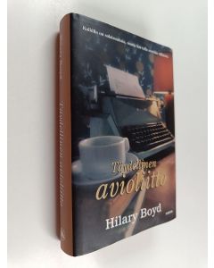 Kirjailijan Hilary Boyd käytetty kirja Täydellinen avioliitto