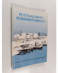 käytetty kirja Puttaalaista perinneporinaa : 1920-30-luvun tarinoita