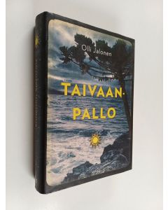 Kirjailijan Olli Jalonen k&auml;ytetty kirja Taivaanpallo