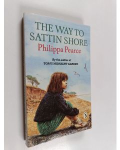 Kirjailijan Philippa Pearce käytetty kirja The way to Sattin Shore