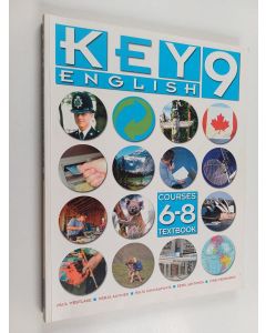 Kirjailijan Paul Westlake & Eero Lehtonen ym. käytetty kirja Key English 9 : textbook - Courses 6-8