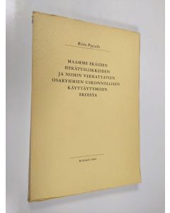 Kirjailijan Risto Pyysalo käytetty kirja Maamme eräiden herätysliikkeiden ja niihin verrattavien osaryhmien uskonnollisen käyttäytymisen eroista