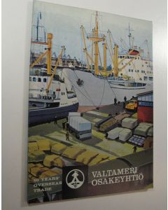 käytetty kirja Valtameri Today : 50 years' overseas trade (1913-1963)