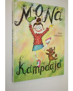 Kirjailijan Sonia Holleyman käytetty kirja Mona, kampaaja