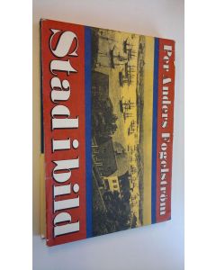 Kirjailijan Per Anders Fogelström käytetty kirja Stad i bild