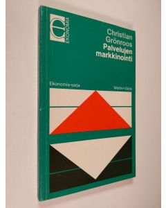 Kirjailijan Christian Grönroos käytetty kirja Palvelujen markkinointi