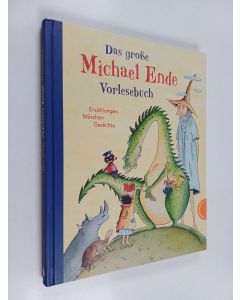 Kirjailijan Michael Ende käytetty kirja Das große michael-ende-vorlesebuch