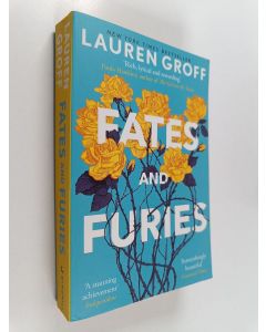 Kirjailijan Lauren Groff käytetty kirja Fates and furies