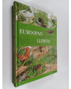 Kirjailijan Milos Andera käytetty kirja Euroopan luonto