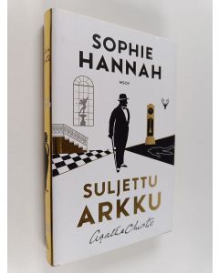 Kirjailijan Sophie Hannah käytetty kirja Suljettu arkku : uusi hercule poirot -mysteeri