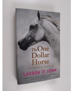 Kirjailijan Lauren St. John käytetty kirja The One Dollar Horse