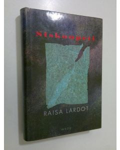 Kirjailijan Raisa Lardot käytetty kirja Siskonpeti