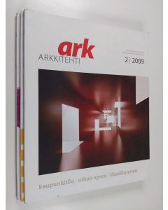 käytetty kirja ARK : Arkkitehti 2009 N:ro 2, 5 & 6