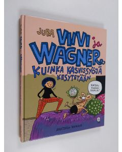 Kirjailijan Juba käytetty kirja Kuinka kasvissyöjä kesytetään