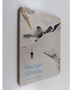 Kirjailijan Dag Hammarskjöld käytetty kirja Från Sarek till Haväng