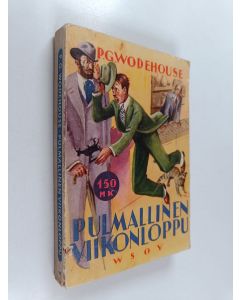 Kirjailijan P.G. Wodehouse käytetty kirja Pulmallinen viikonloppu