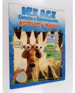 käytetty teos Ice Age : Dawn of the dinosaurs - Activity book (Sisältää julisteen)