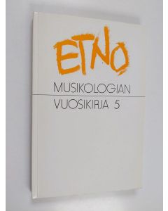 käytetty kirja Etnomusikologian vuosikirja 5