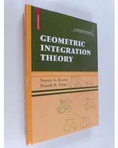 Kirjailijan Steven G. Krantz käytetty kirja Geometric integration theory