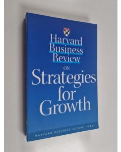 käytetty kirja Harvard business review on strategies for growth