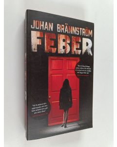 Kirjailijan Johan Brännström käytetty kirja Feber