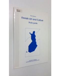 Kirjailijan Päivi Molarius käytetty kirja Finnish art and culture : study guide