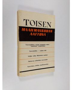 Kirjailijan Vilnis Sipols käytetty kirja Toisen maailmansodan aattona 1933-1939 : ulkopoliittinen tutkielma