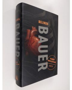 Kirjailijan Belinda Bauer uusi kirja Kauniit kuollessaan (UUSI)