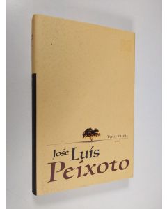 Kirjailijan Jose Luis Peixoto uusi kirja Tyhjä taivas (lukematon)