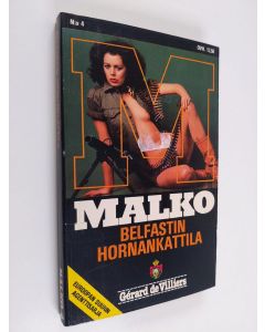 Kirjailijan Gerard de Villiers käytetty kirja Belfastin hornankattila