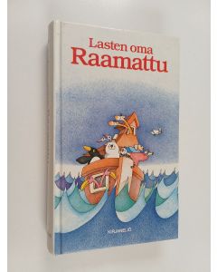 Kirjailijan Loretta Serofilli käytetty kirja Lasten oma Raamattu